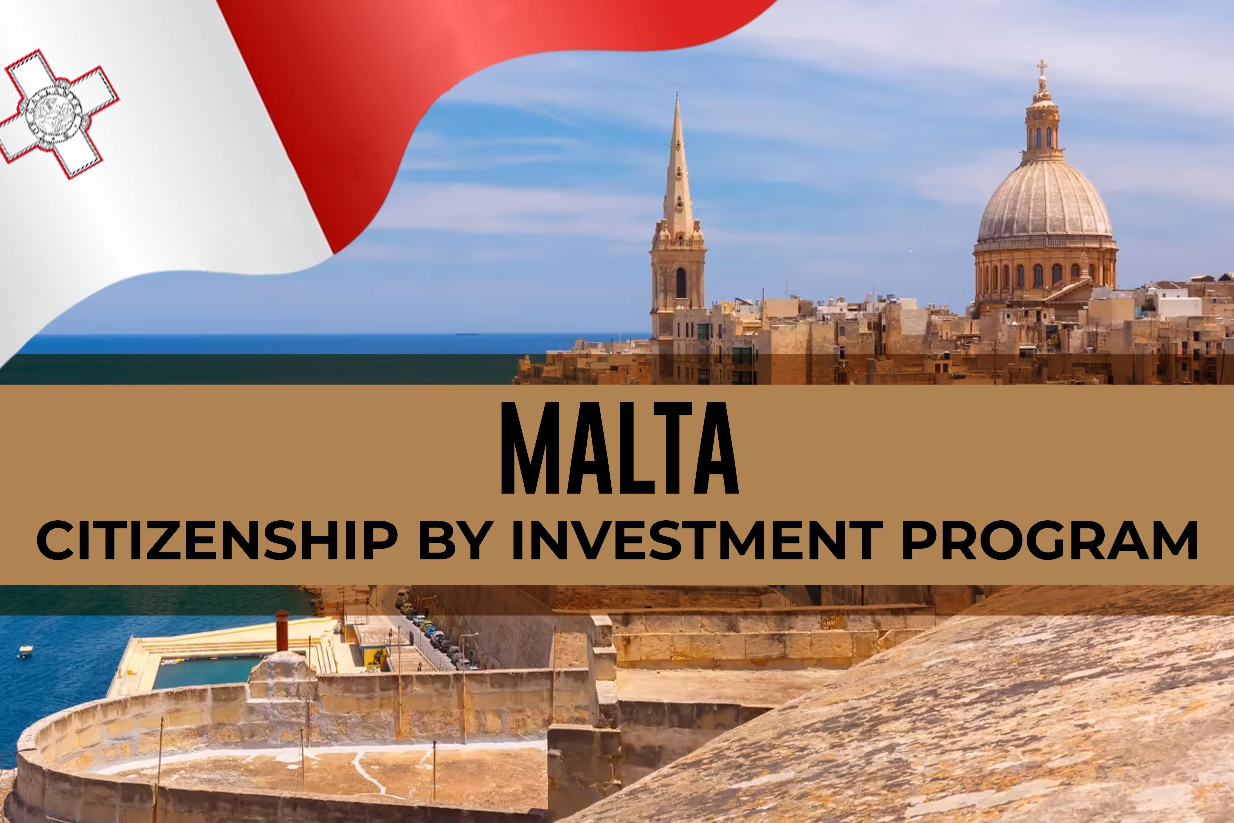 Malta Citizenship by Investment - EU Passport & Residency